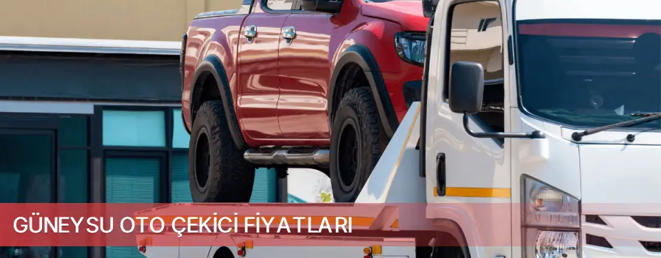 Güneysu İlçemi Oto Çekici Fiyatları